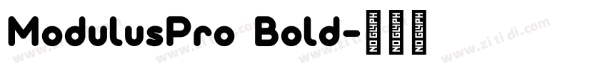 ModulusPro Bold字体转换